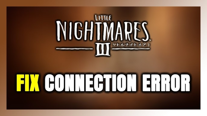 Little Nightmares 3 mobile Benachrichtigung für Serverstatus